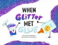 When Glitter Met Glue BC